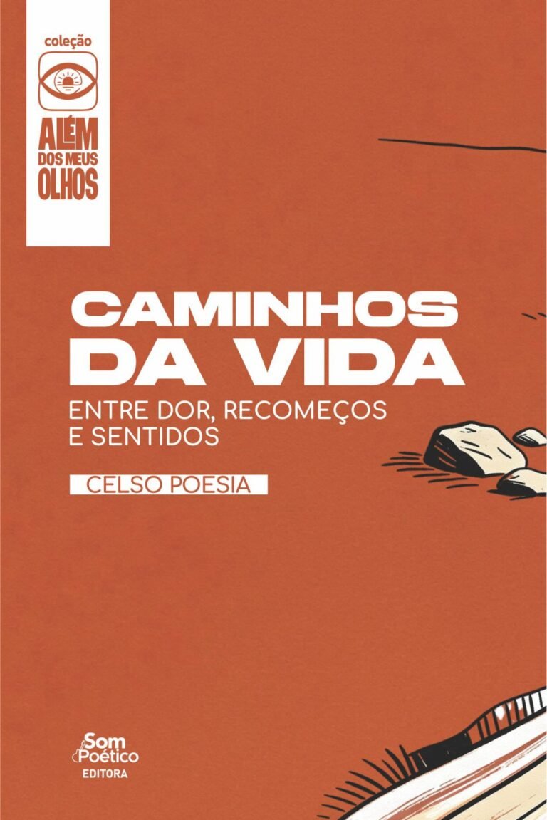 02-Caminhos da Vida - Celso Poesia