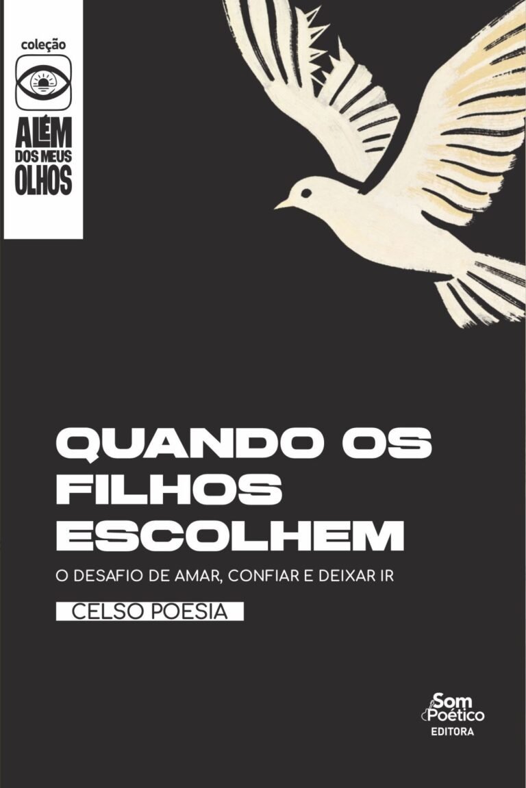 08. Quando os Filhos Escolhem