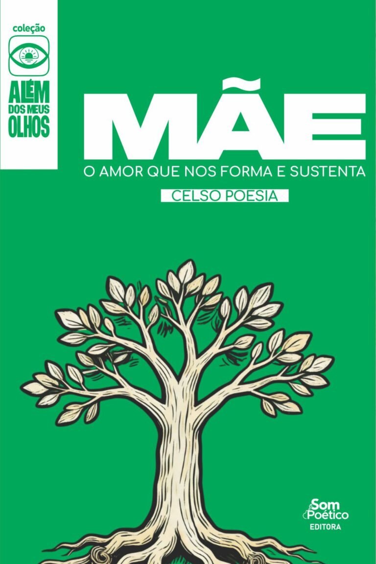 10. Mãe O Amor que Nos Forma e Sustenta