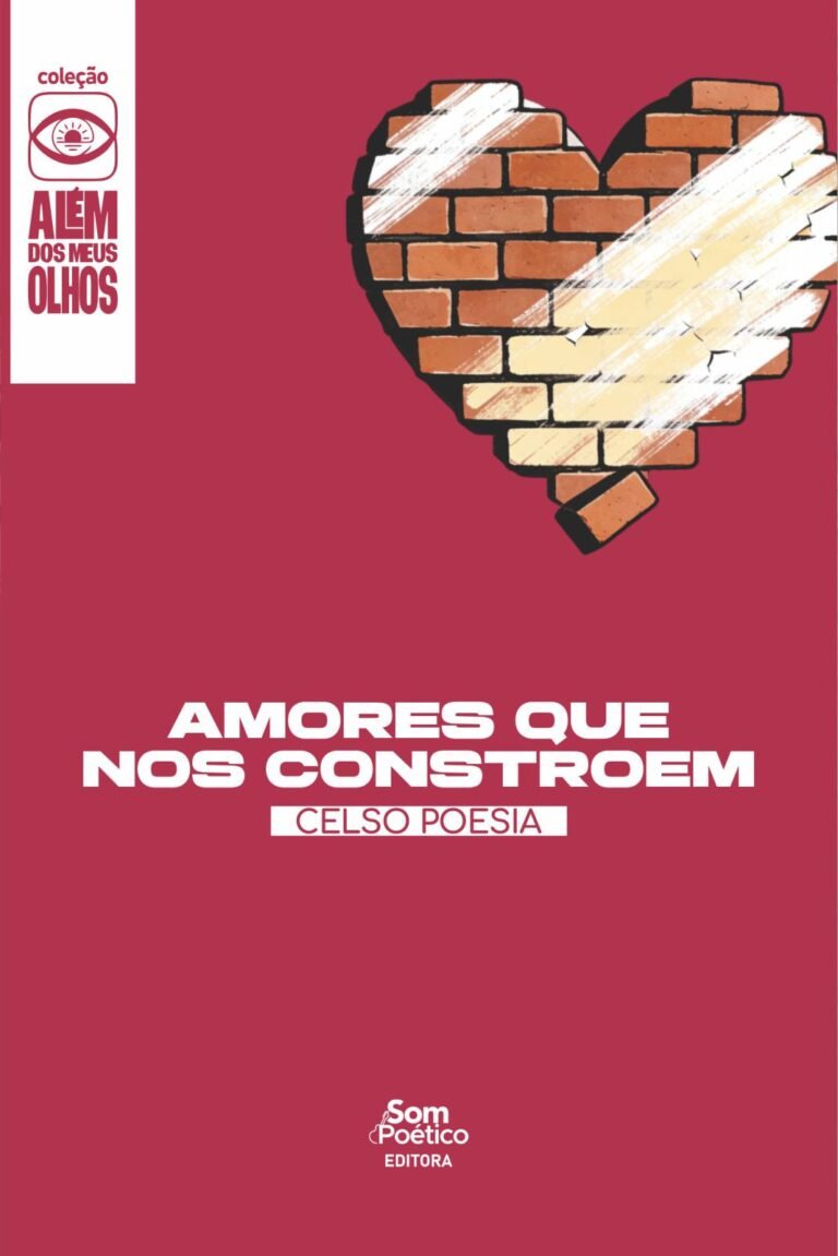 13. Amores que Nos Constroem