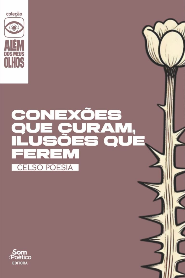 15 Conexões que Curam, Ilusões que Ferem